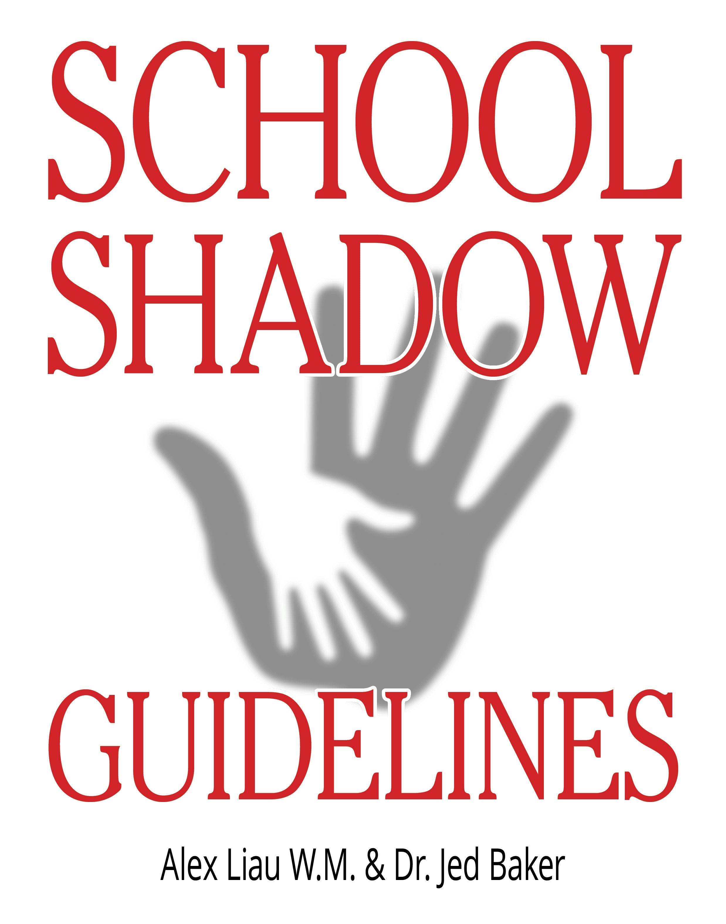 Book cover image for School Shadow Guidelines ISBN: 9781941765340